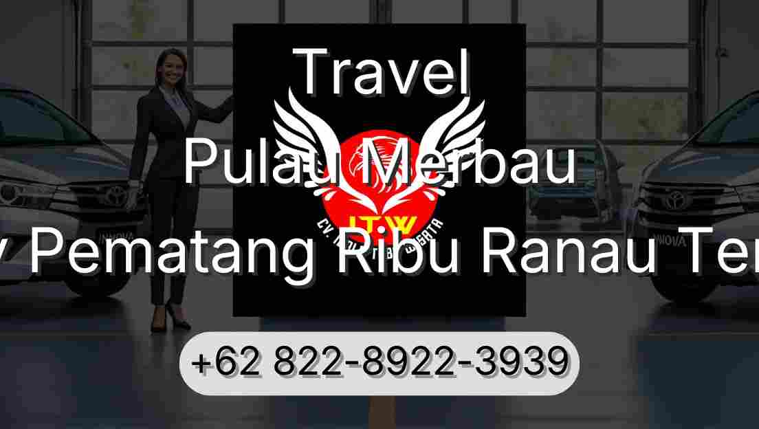 Travel Pulau Merbau Buay Pematang Ribu Ranau Tengah