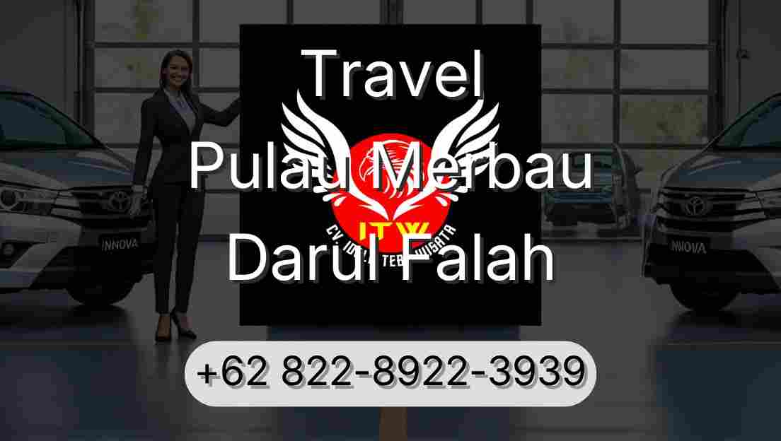 Travel Pulau Merbau Darul Falah