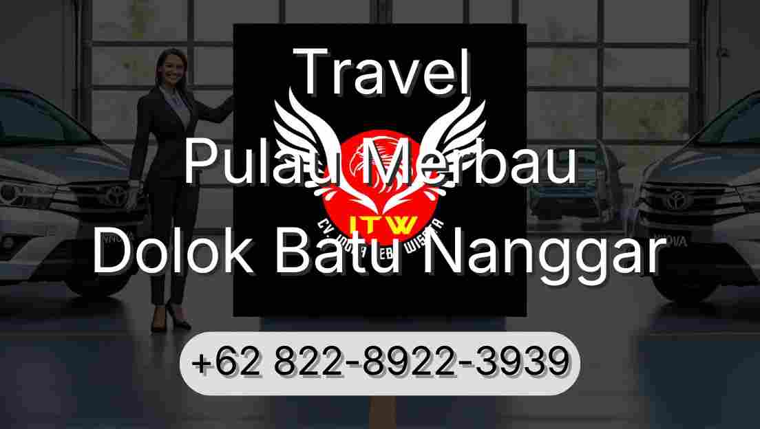 Travel Pulau Merbau Dolok Batu Nanggar