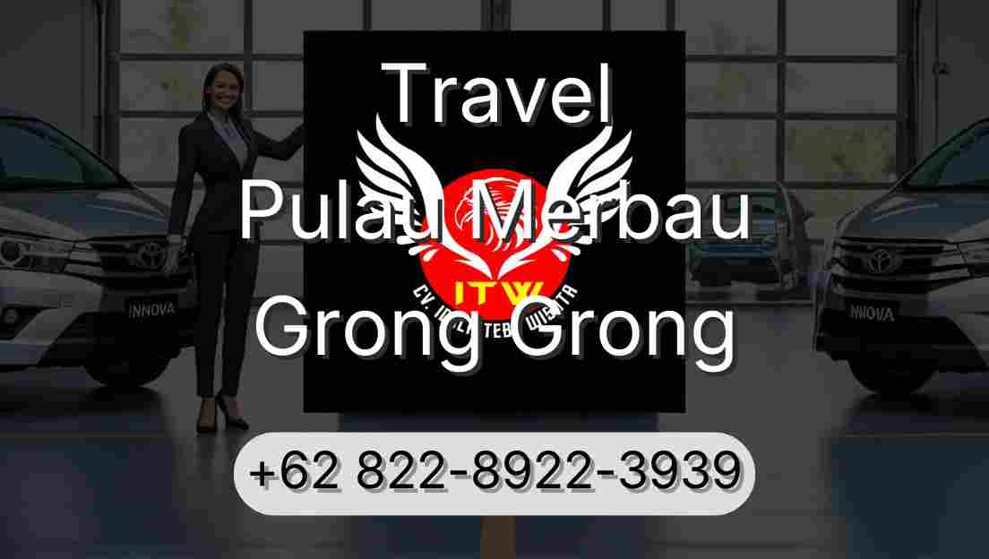 Travel Pulau Merbau Grong Grong
