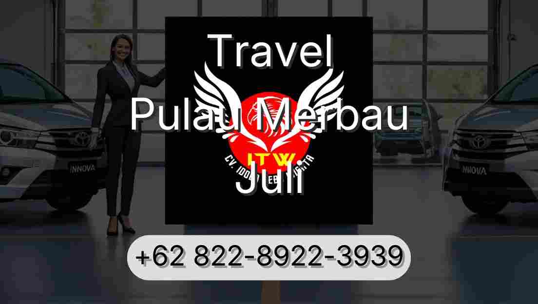 Travel Pulau Merbau Juli