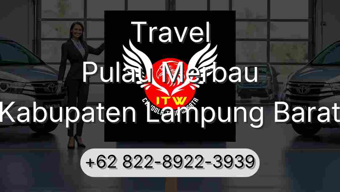 Travel Pulau Merbau Kabupaten Lampung Barat