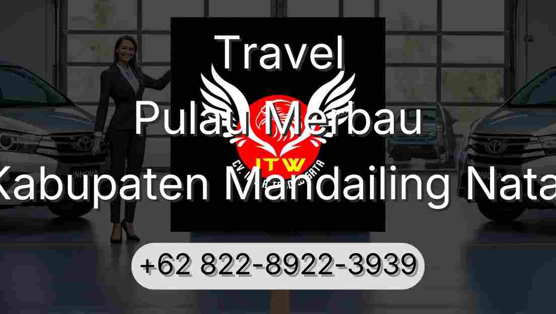 Travel Pulau Merbau Kabupaten Mandailing Natal