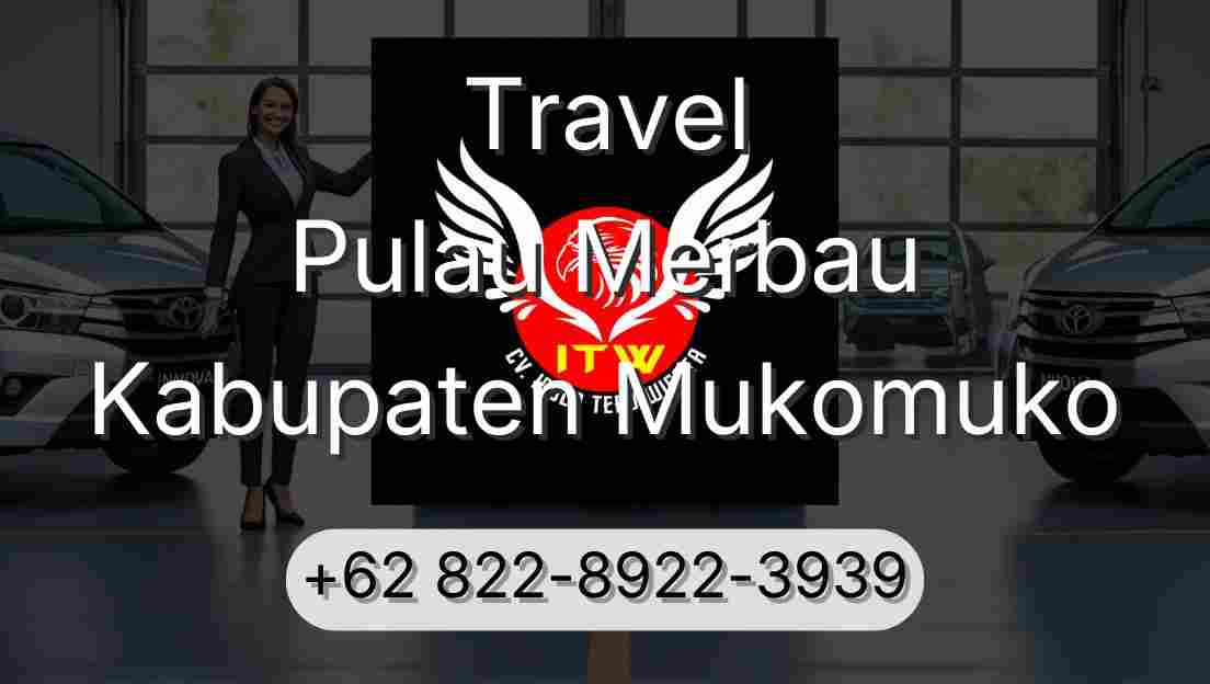 Travel Pulau Merbau Kabupaten Mukomuko