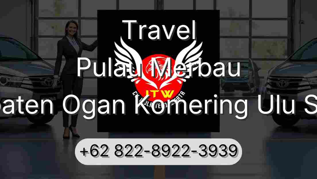 Travel Pulau Merbau Kabupaten Ogan Komering Ulu Selatan