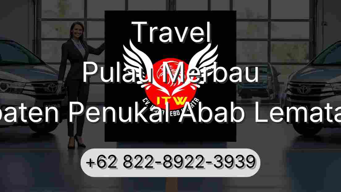Travel Pulau Merbau Kabupaten Penukal Abab Lematang Ilir