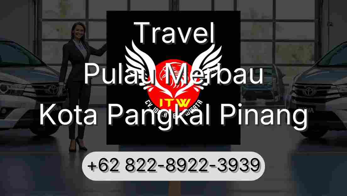 Travel Pulau Merbau Kota Pangkal Pinang