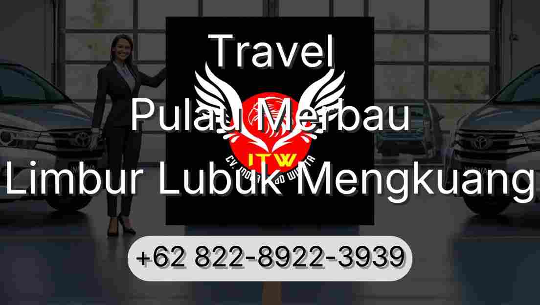Travel Pulau Merbau Limbur Lubuk Mengkuang