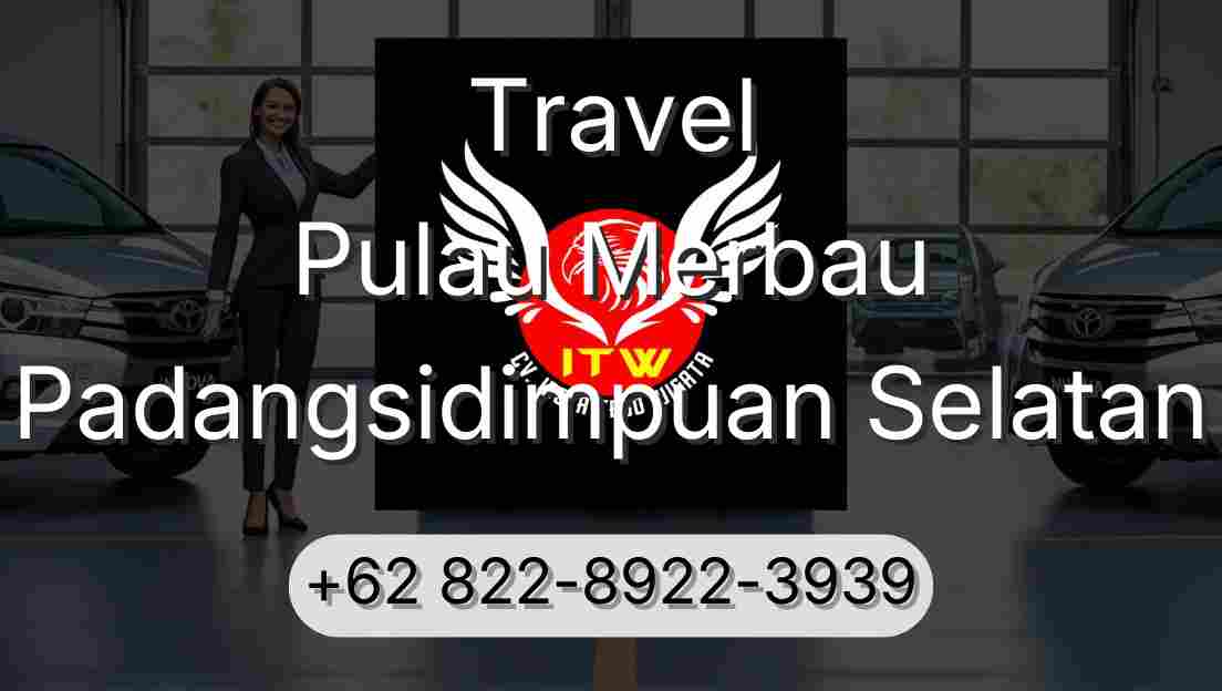 Travel Pulau Merbau Padangsidimpuan Selatan
