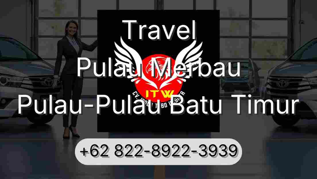 Travel Pulau Merbau Pulau-Pulau Batu Timur