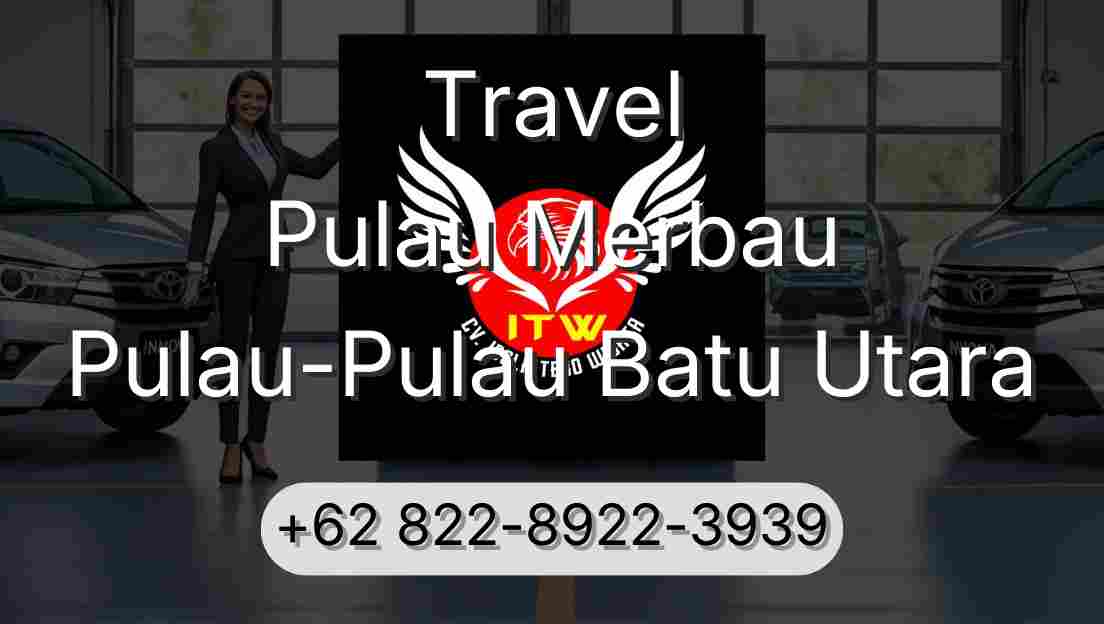 Travel Pulau Merbau Pulau-Pulau Batu Utara