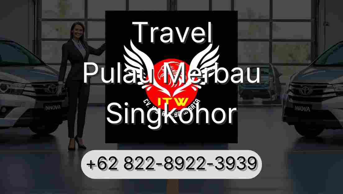 Travel Pulau Merbau Singkohor