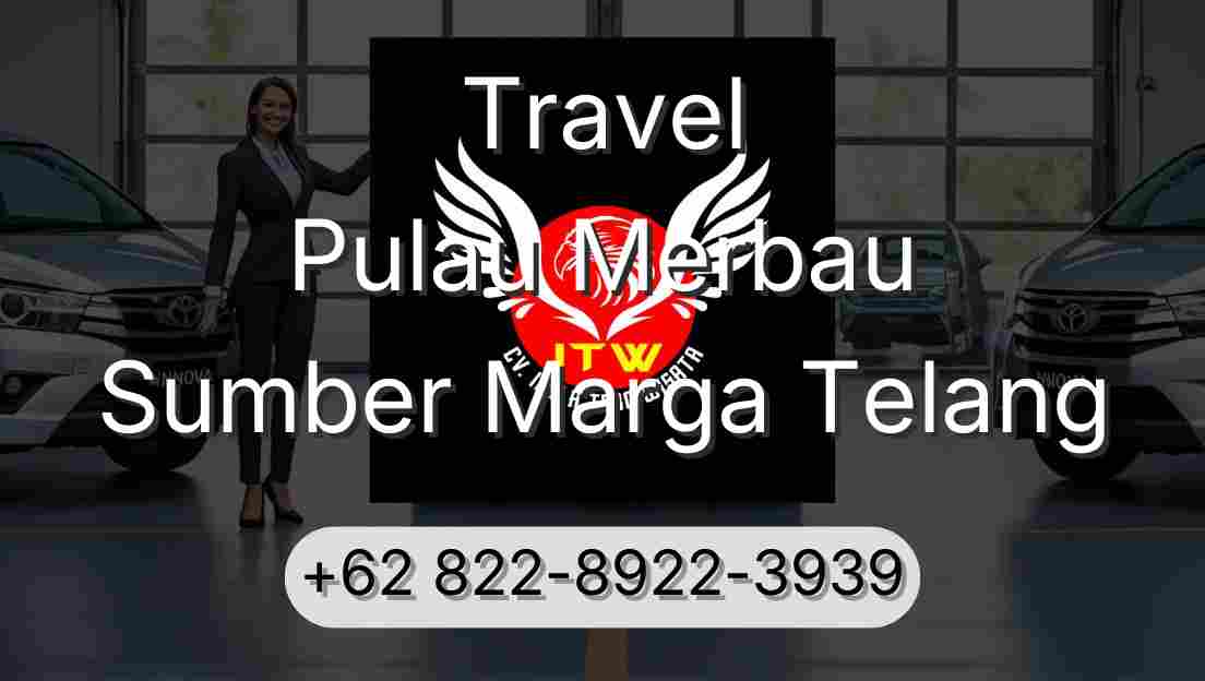 Travel Pulau Merbau Sumber Marga Telang