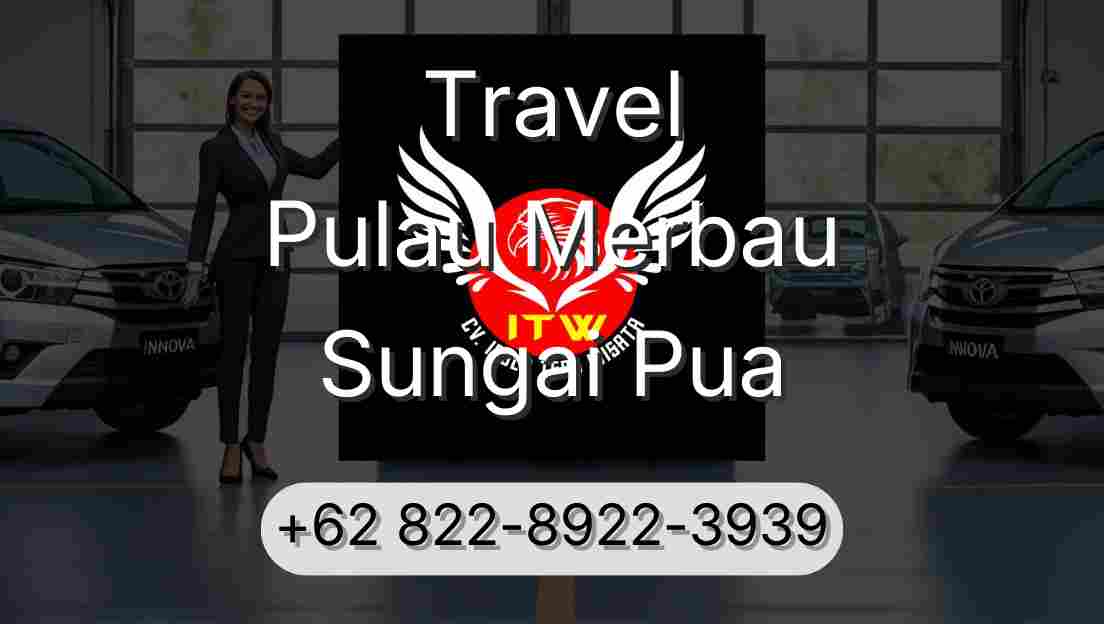 Travel Pulau Merbau Sungai Pua