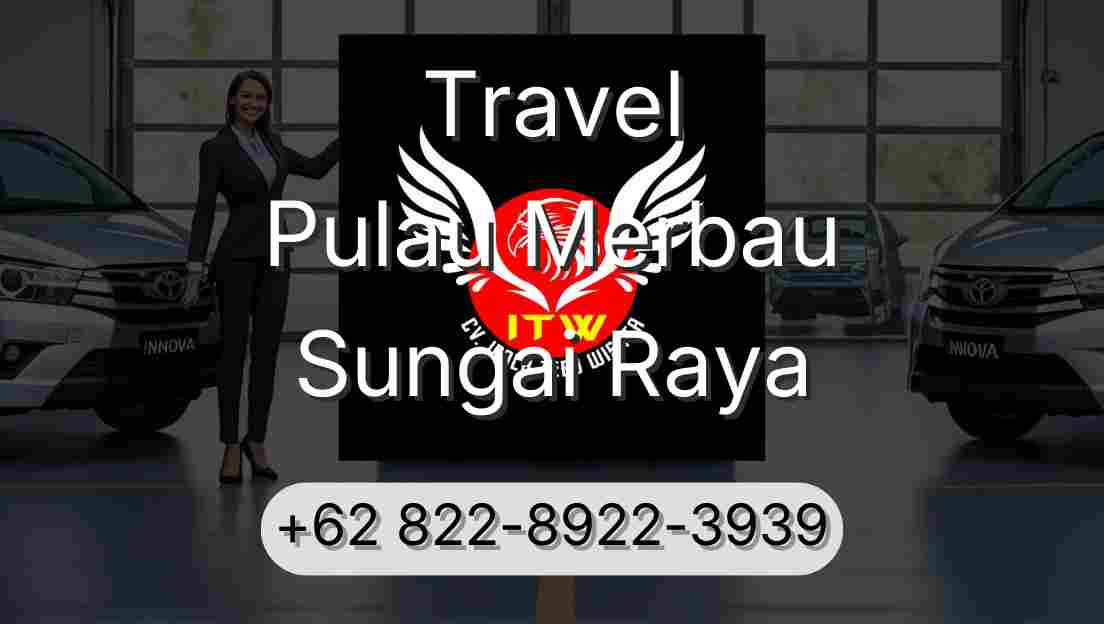 Travel Pulau Merbau Sungai Raya