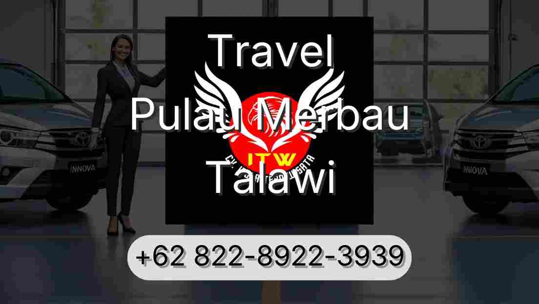 Travel Pulau Merbau Talawi