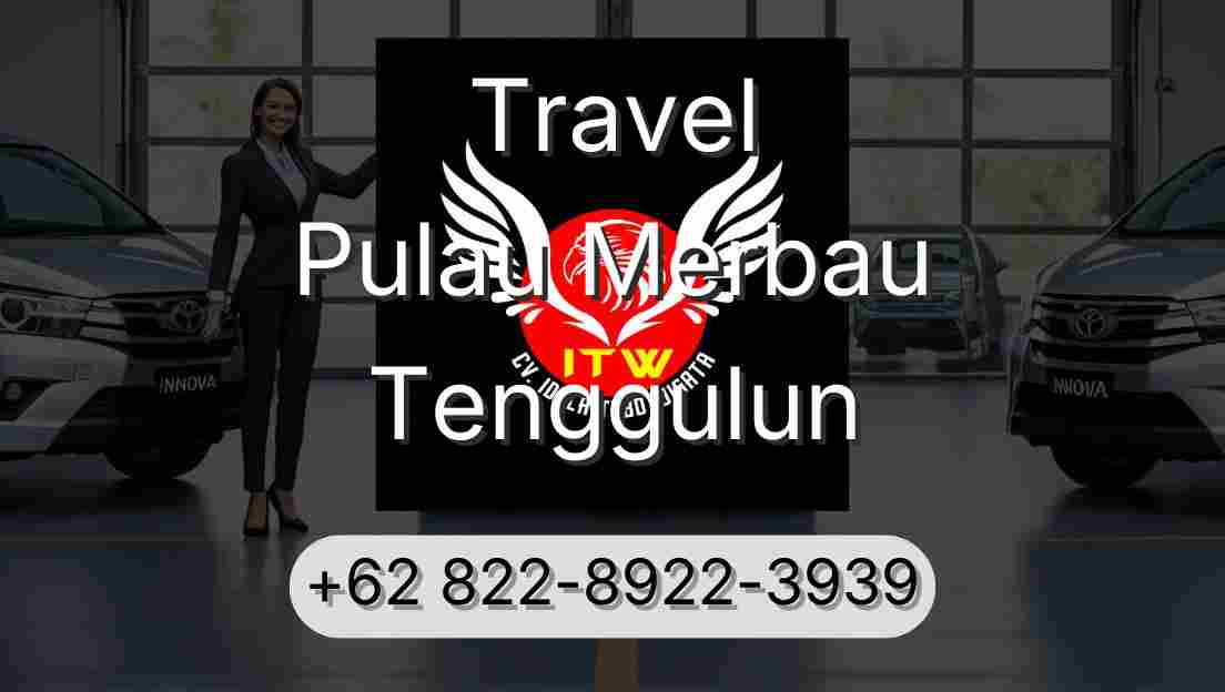 Travel Pulau Merbau Tenggulun