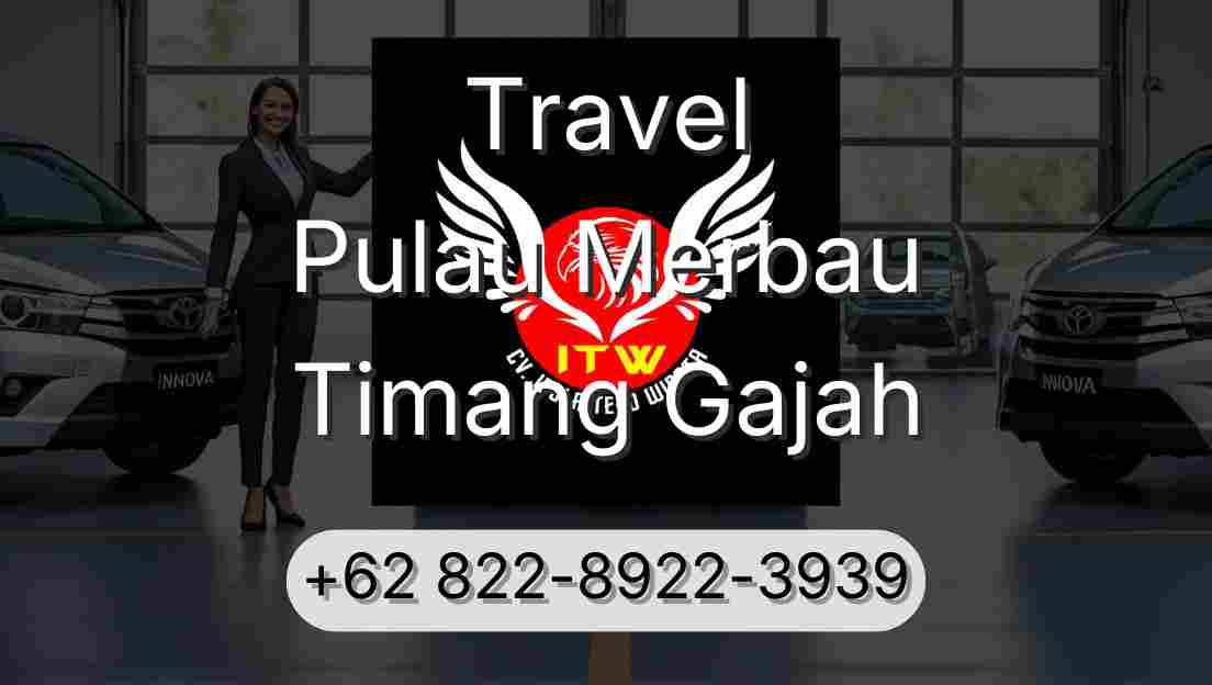 Travel Pulau Merbau Timang Gajah