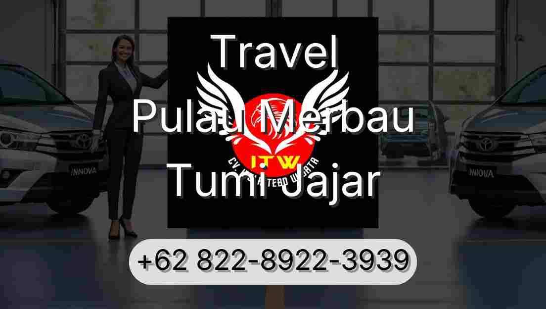 Travel Pulau Merbau Tumi Jajar