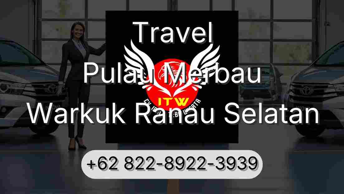 Travel Pulau Merbau Warkuk Ranau Selatan