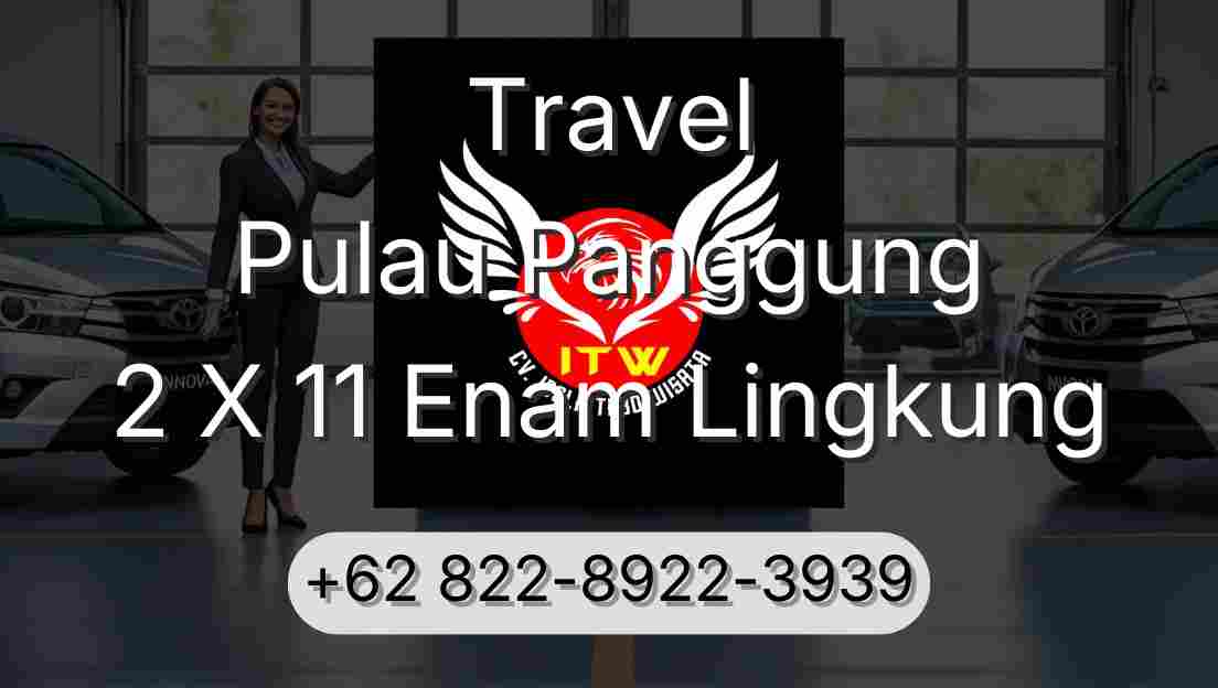 Travel Pulau Panggung 2 X 11 Enam Lingkung