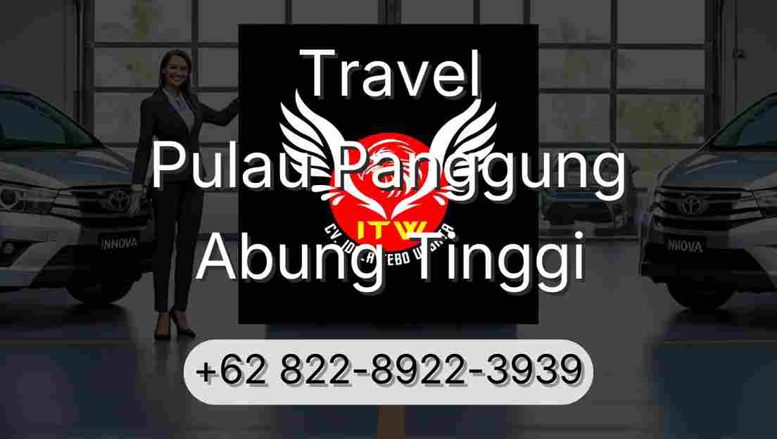 Travel Pulau Panggung Abung Tinggi