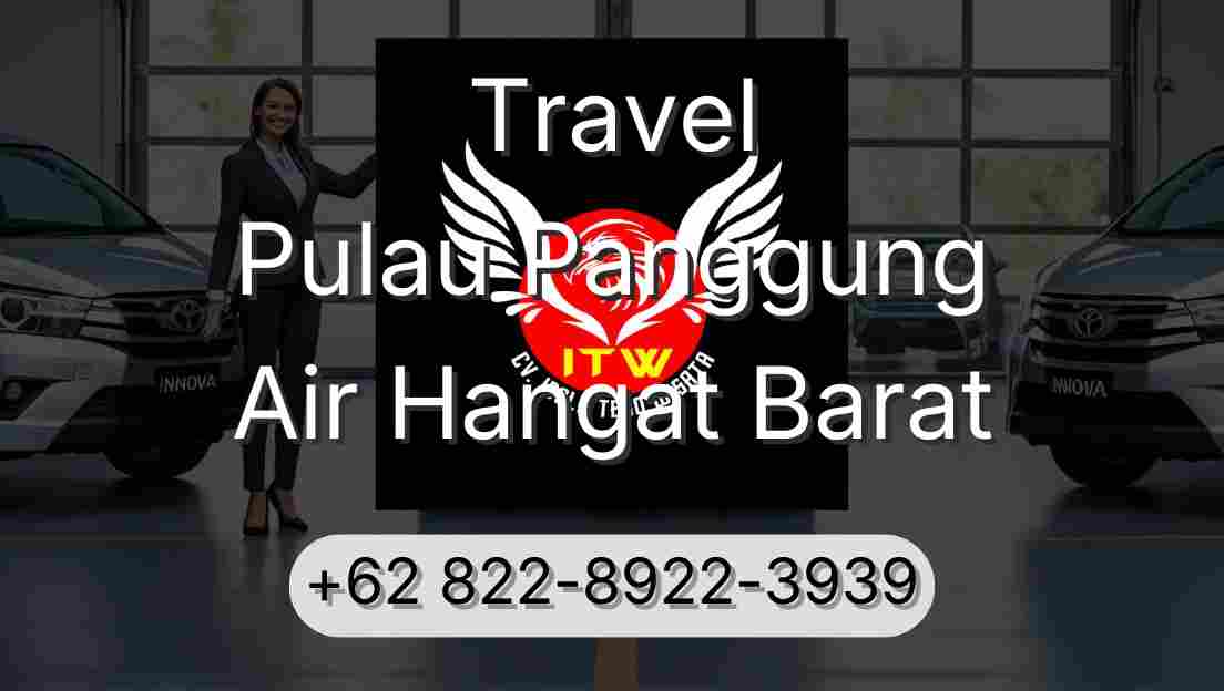 Travel Pulau Panggung Air Hangat Barat