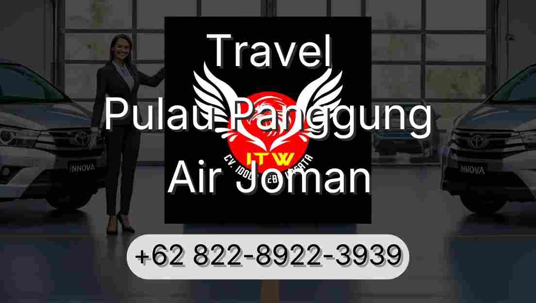 Travel Pulau Panggung Air Joman