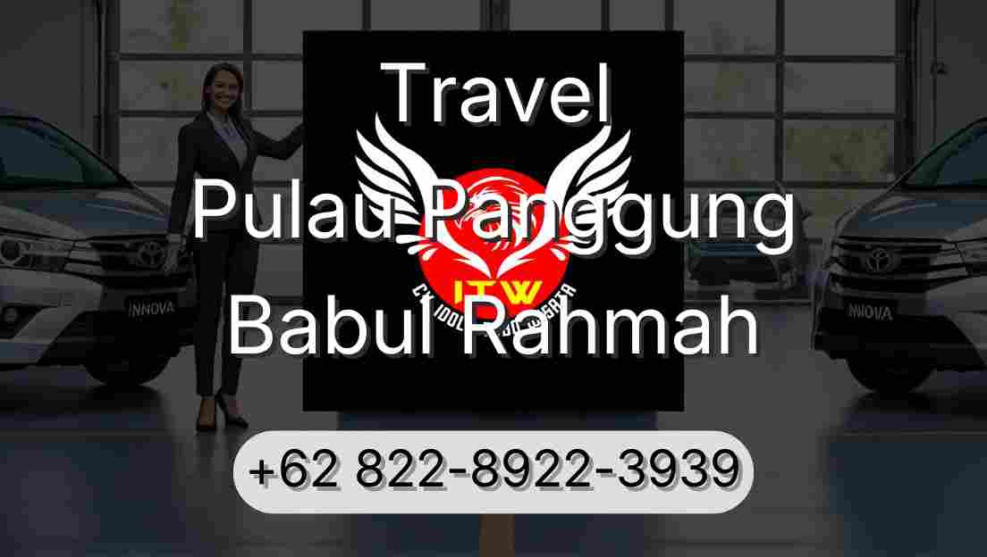Travel Pulau Panggung Babul Rahmah