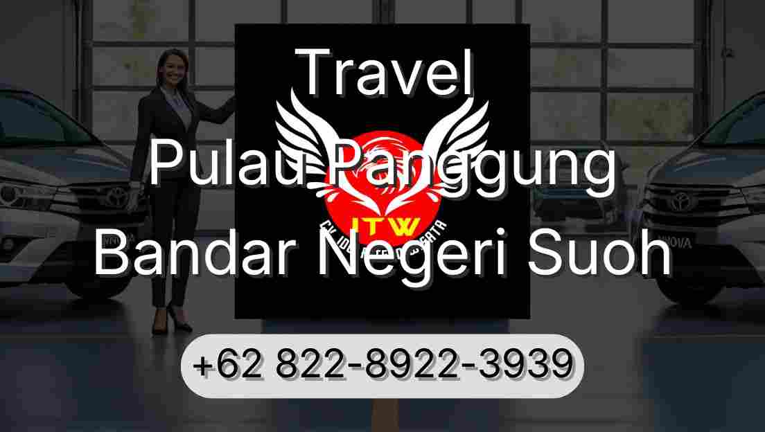 Travel Pulau Panggung Bandar Negeri Suoh