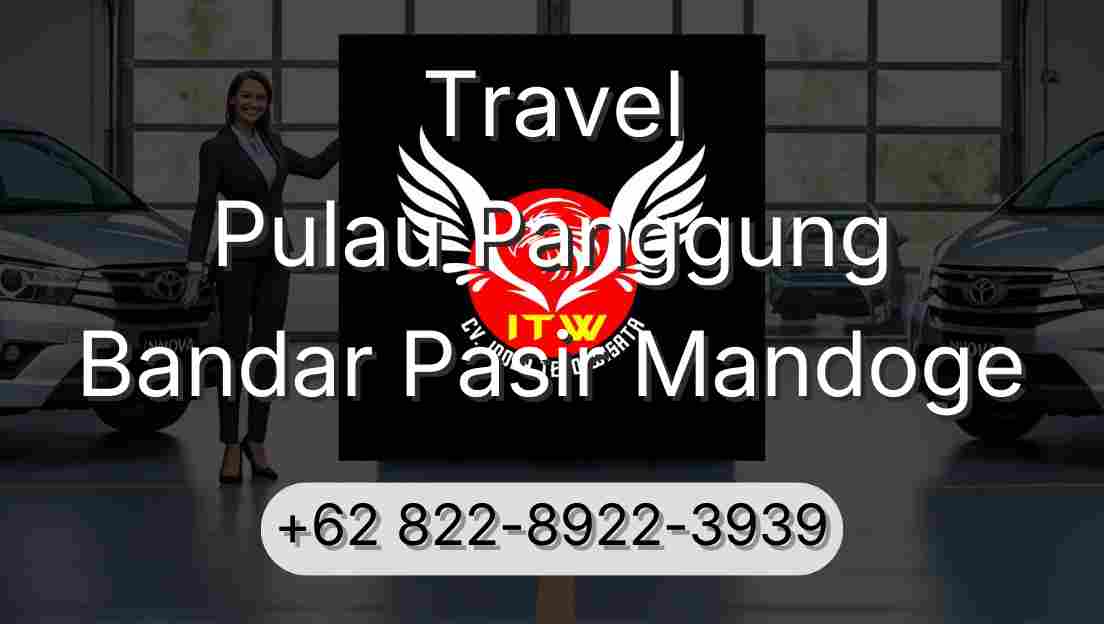 Travel Pulau Panggung Bandar Pasir Mandoge