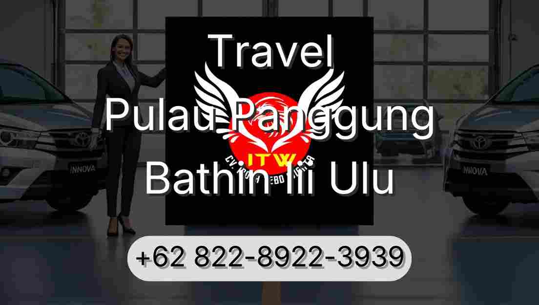 Travel Pulau Panggung Bathin Iii Ulu