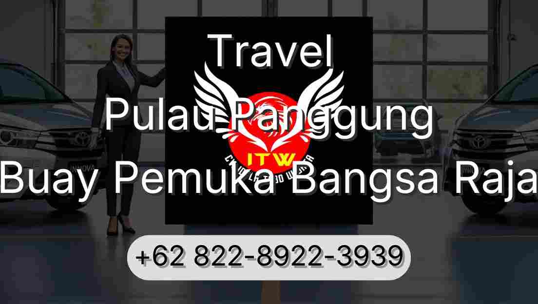Travel Pulau Panggung Buay Pemuka Bangsa Raja