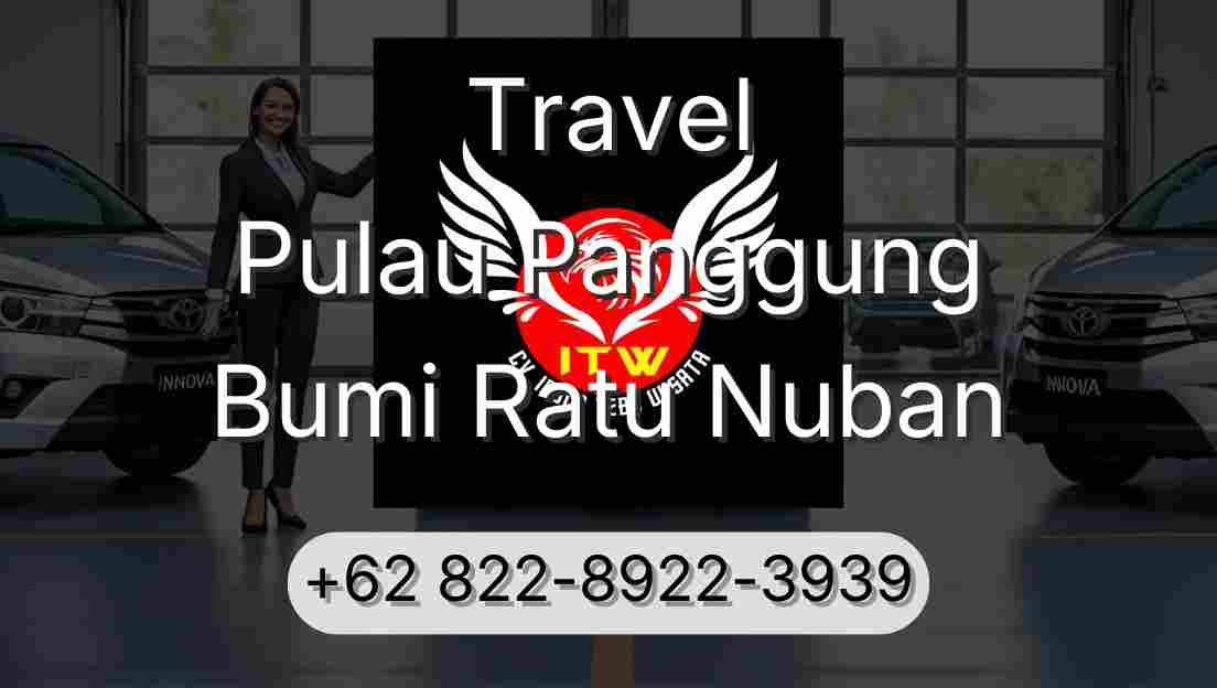 Travel Pulau Panggung Bumi Ratu Nuban