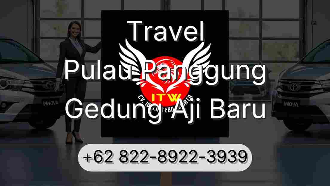 Travel Pulau Panggung Gedung Aji Baru