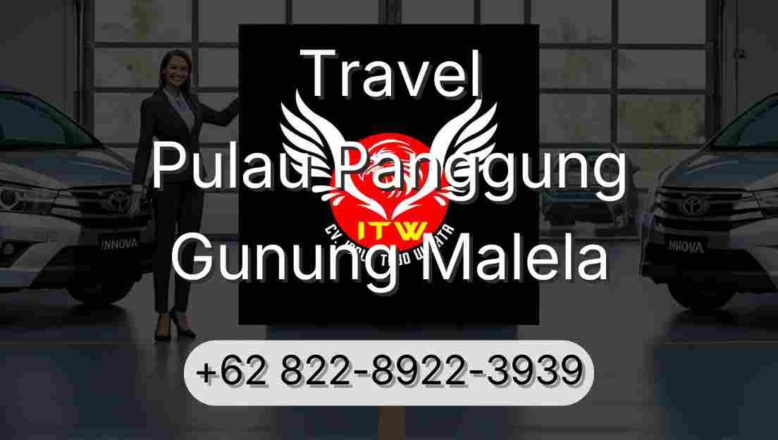Travel Pulau Panggung Gunung Malela
