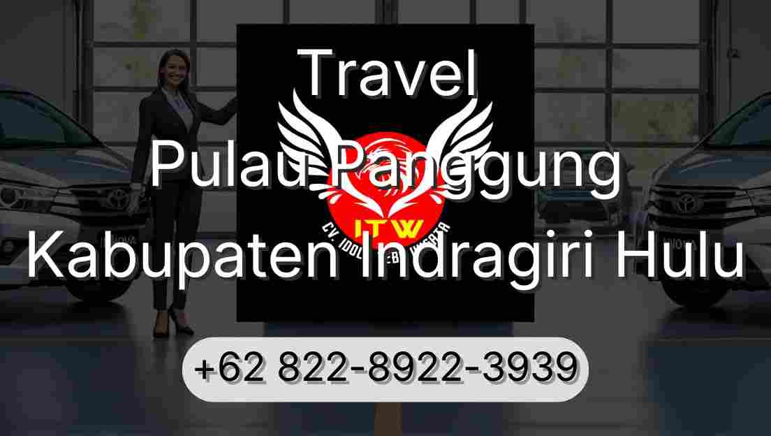 Travel Pulau Panggung Kabupaten Indragiri Hulu