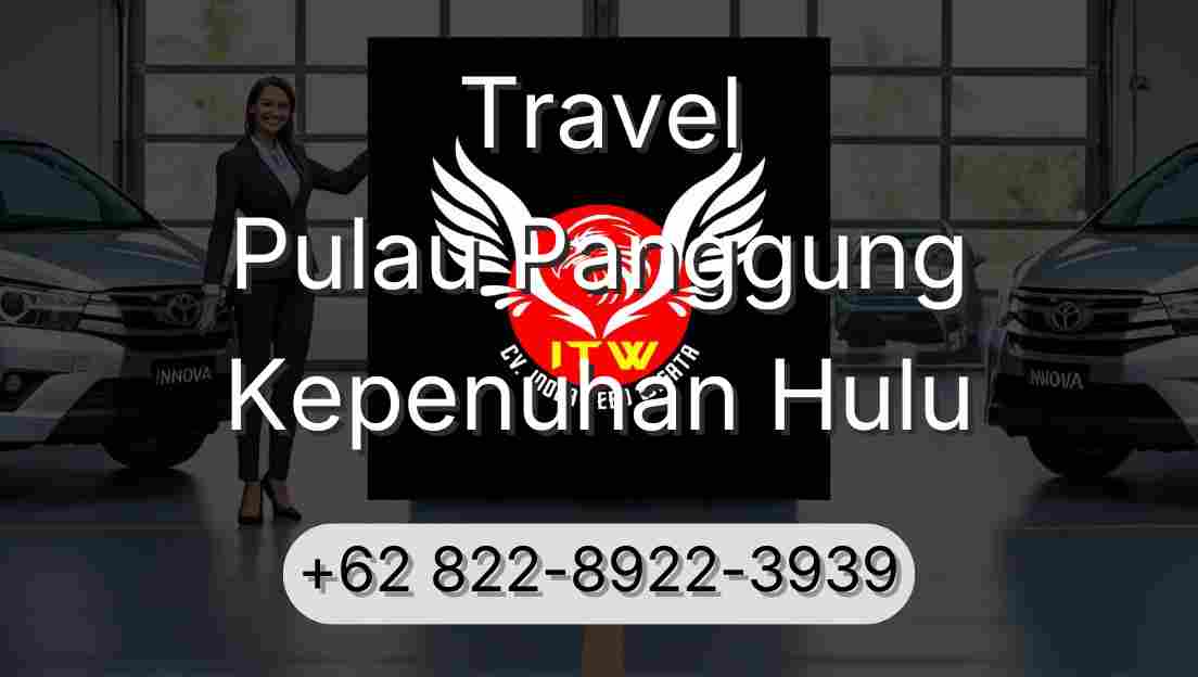 Travel Pulau Panggung Kepenuhan Hulu