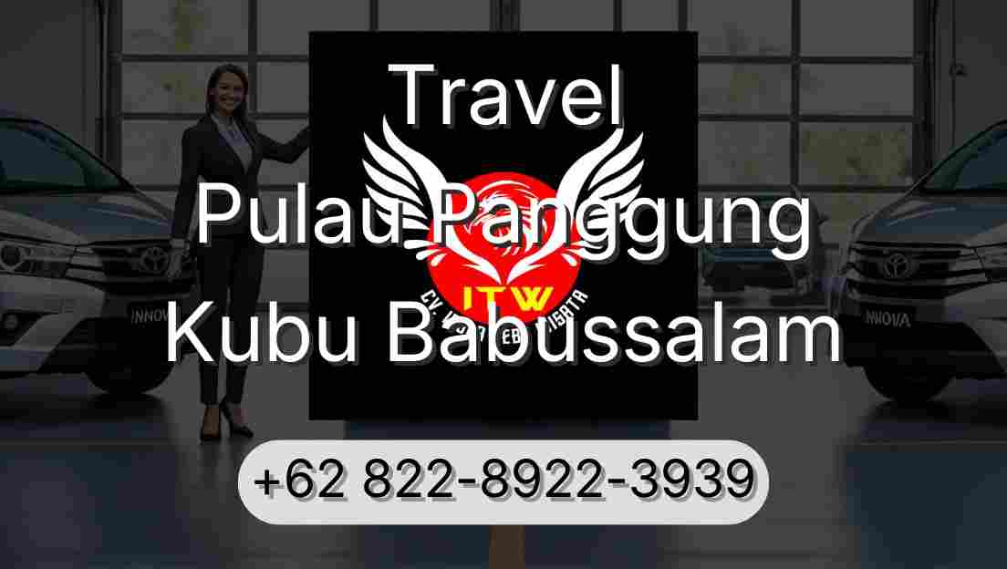 Travel Pulau Panggung Kubu Babussalam