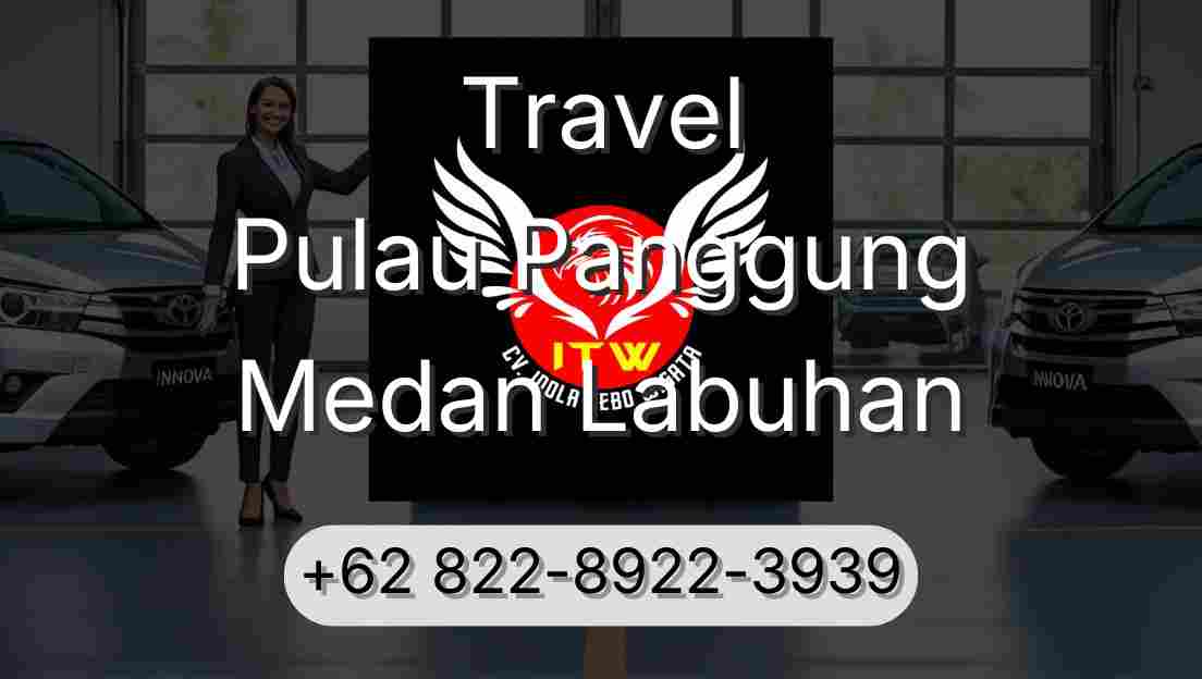 Travel Pulau Panggung Medan Labuhan