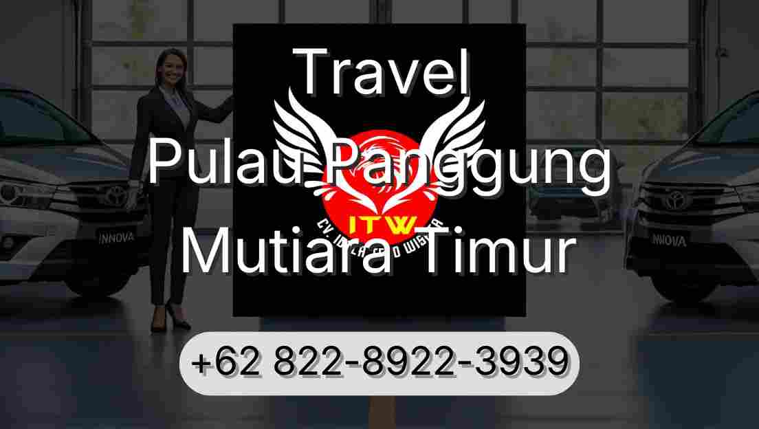 Travel Pulau Panggung Mutiara Timur