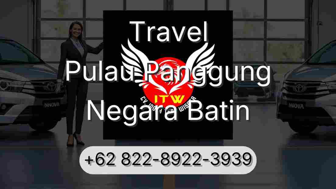 Travel Pulau Panggung Negara Batin