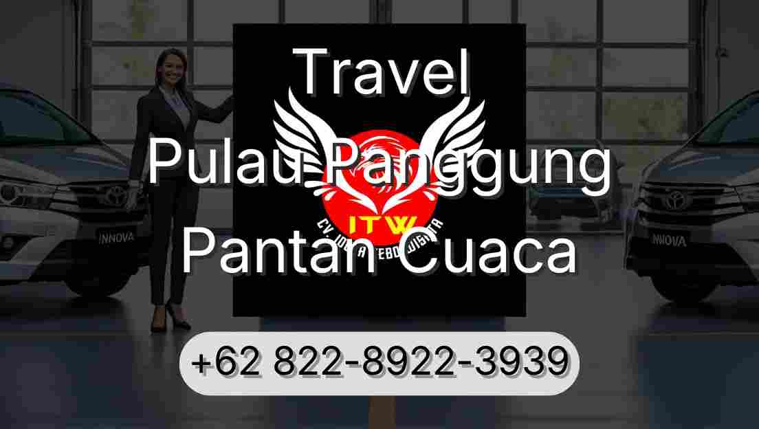 Travel Pulau Panggung Pantan Cuaca