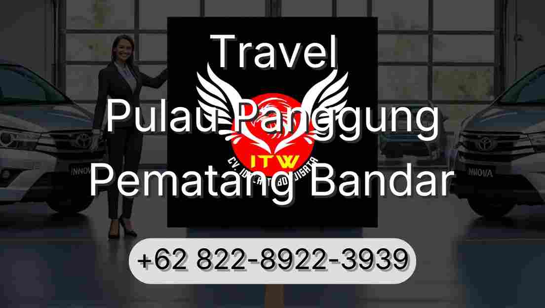 Travel Pulau Panggung Pematang Bandar
