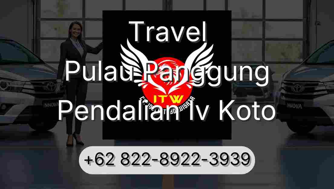 Travel Pulau Panggung Pendalian Iv Koto