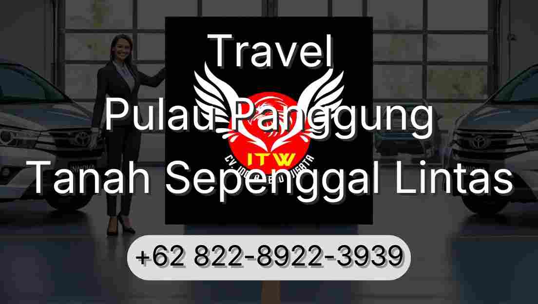 Travel Pulau Panggung Tanah Sepenggal Lintas