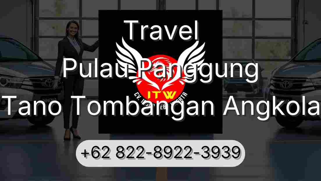 Travel Pulau Panggung Tano Tombangan Angkola
