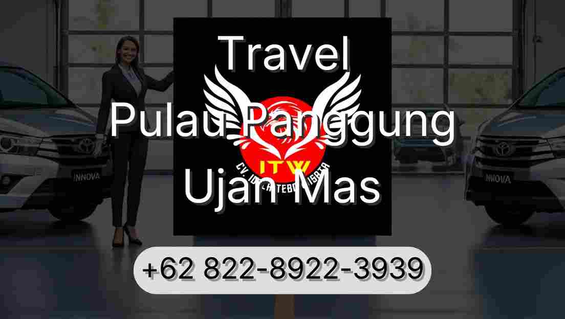 Travel Pulau Panggung Ujan Mas