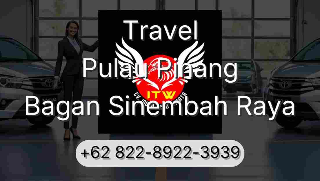 Travel Pulau Pinang Bagan Sinembah Raya