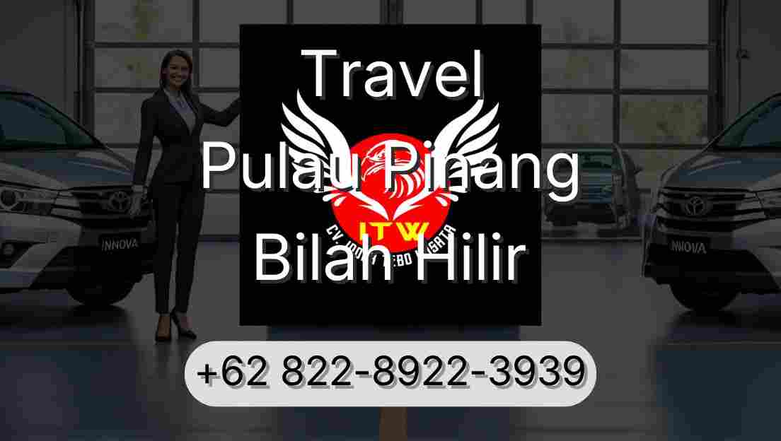 Travel Pulau Pinang Bilah Hilir